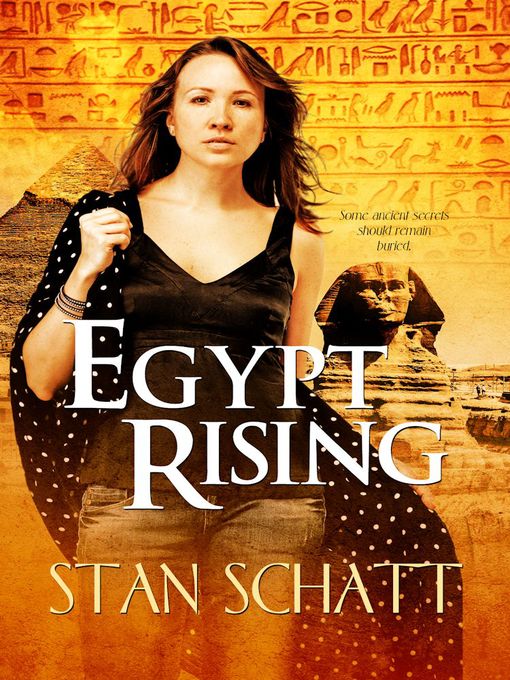 Title details for Egypt Rising by Stan Schatt - Available